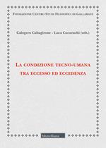 La condizione tecno-umana tra eccesso ed eccedenza