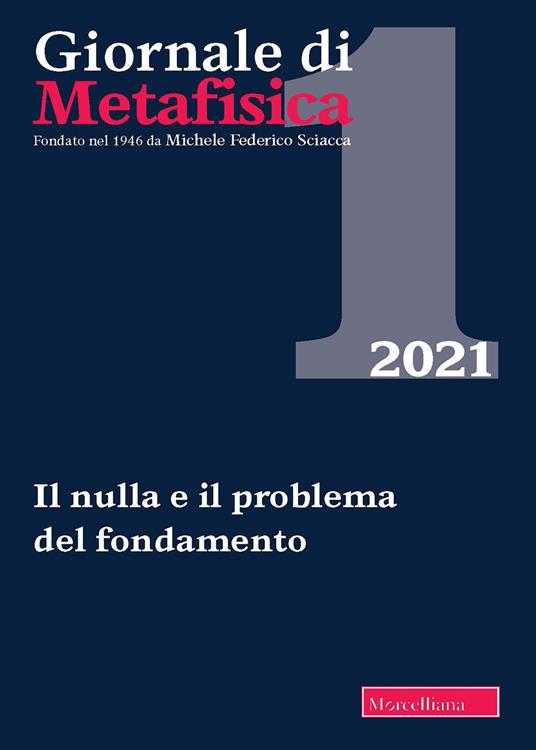Giornale di metafisica (2021). Vol. 1: Il nulla e il problema del fondamento - copertina