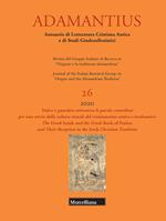 Adamantius. Notiziario del Gruppo italiano di ricerca su «Origene e la tradizione alessandrina» (2020). Ediz. bilingue. Vol. 26: Vedere e guardare attraverso le parole: contributi per una storia della cultura visuale del cristianesimo antico e tardoantico-The Greek Isaiah and the Greek Book of Psalms and Their Reception in the Early Christian Tradition