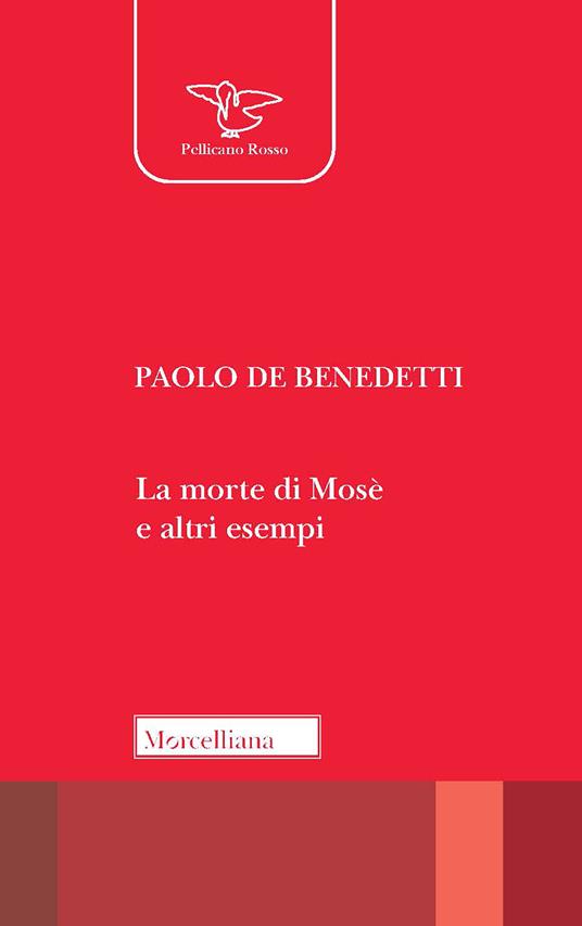 La morte di Mosè e altri esempi - Paolo Benedetti - copertina
