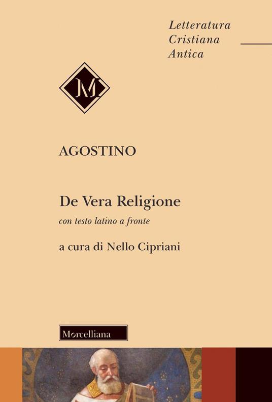 De vera religione. Testo latino a fronte - Agostino (sant') - copertina