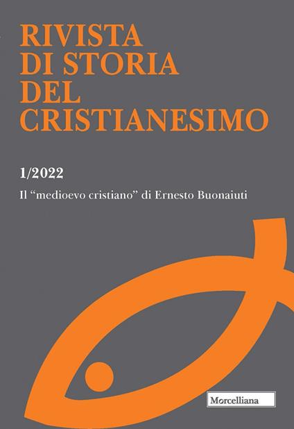 Rivista di storia del cristianesimo (2022). Vol. 1: Il Medioevo cristiano di Ernesto Bonaiuti - copertina