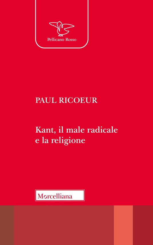 Kant, il male radicale e la religione - Paul Ricoeur - copertina