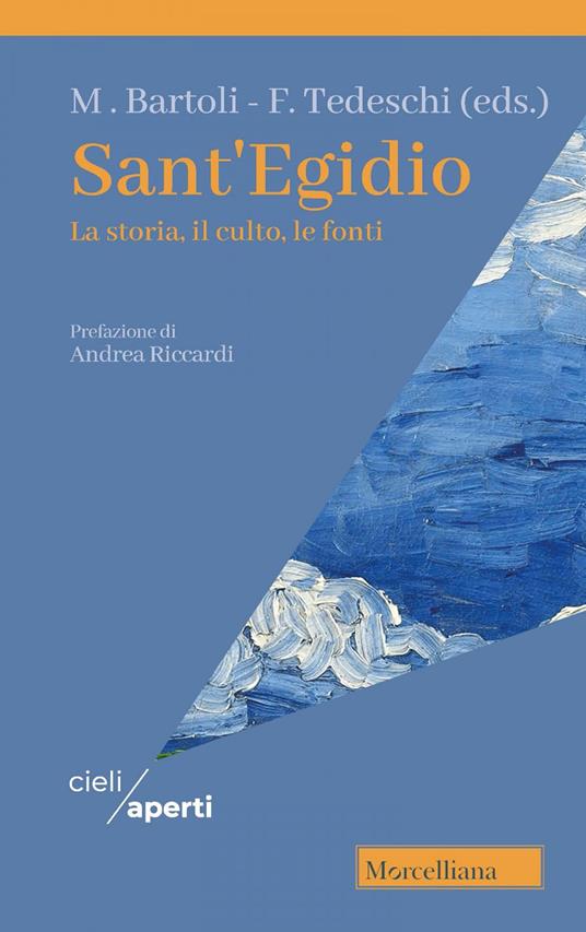 Sant'Egidio. La storia, il culto, le fonti - copertina