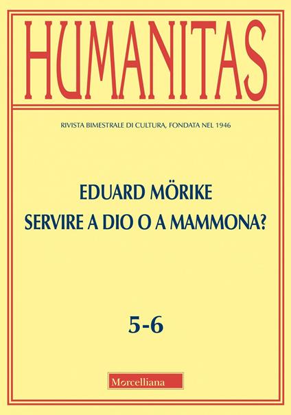 Humanitas (2022). Vol. 5-6: Eduard Morike. Servire Dio o Mammona - copertina