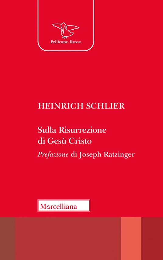 Sulla risurrezione di Gesù Cristo - Heinrich Schlier - copertina