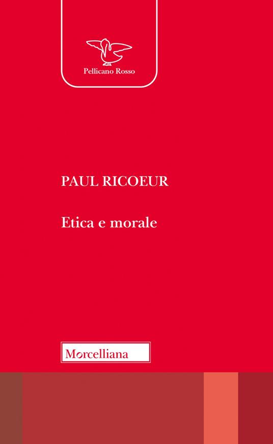 Etica e morale. Nuova ediz. - Paul Ricoeur - copertina