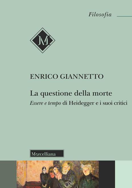 La della morte. Essere e tempo di Heidegger e i suoi critici - Enrico Giannetto - copertina