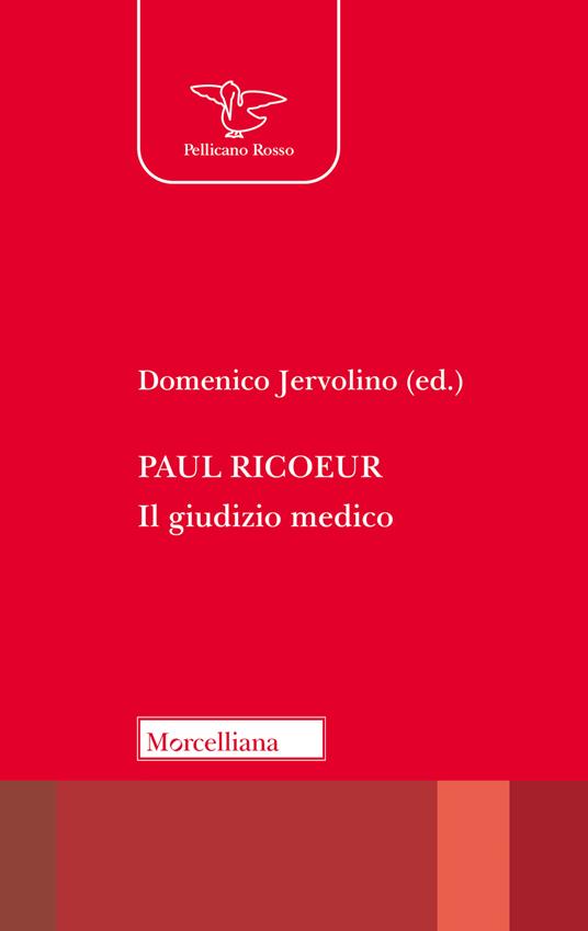 Paul Ricoeur. Il giudizio medico. Nuova ediz. - copertina