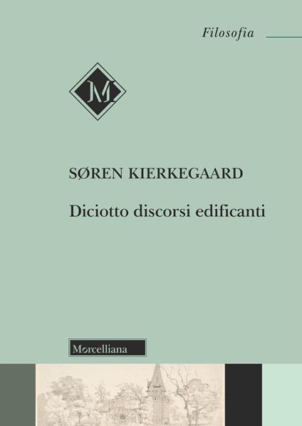 Diciotto discorsi edificanti - Søren Kierkegaard - copertina