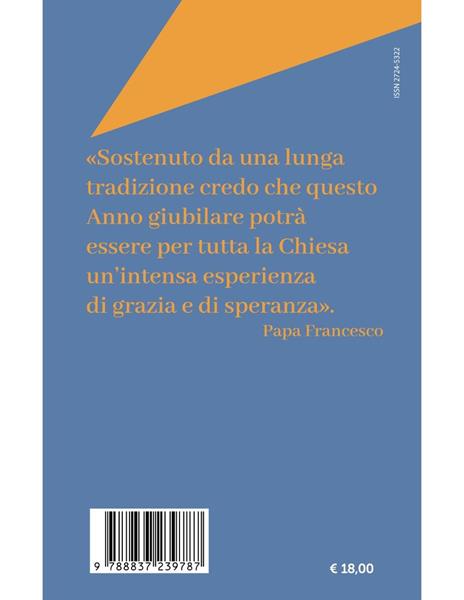 I Giubilei nella storia - Marco Impagliazzo - 2