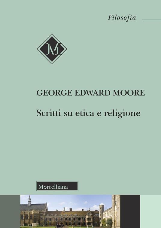 Scritti su etica e religione - George Edward Moore - copertina