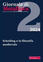 Giornale di metafisica (2024). Vol. 2: Schelling e la filosofia medievale