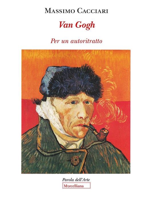 Van Gogh. Per un autoritratto - Massimo Cacciari - copertina