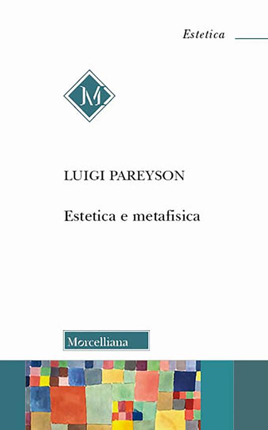 Estetica e metafisica - Luigi Pareyson - copertina