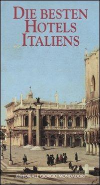 Die besten hotels italiens. Ediz. tedesca - copertina