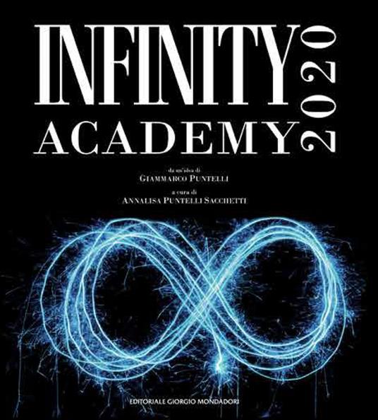 Infinity academy 2020. Catalogo della mostra (Ventimiglia, Laigueglia, Gubbio, 1 marzo-30 aprile 2020). Ediz. illustrata - Giammarco Puntelli - copertina