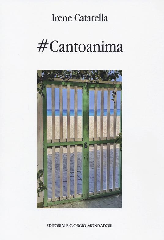 #Cantoanima. Ediz. italiana e inglese - Irene Catarella - copertina