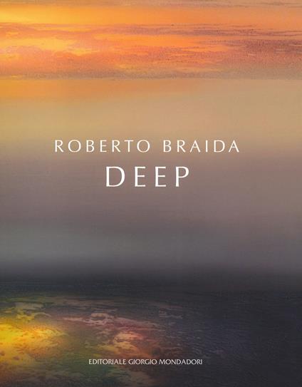 Roberto Braida. Deep - copertina