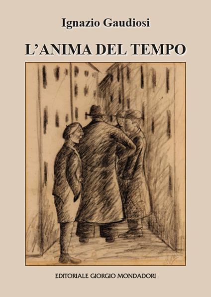 L' anima del tempo - Ignazio Gaudiosi - copertina