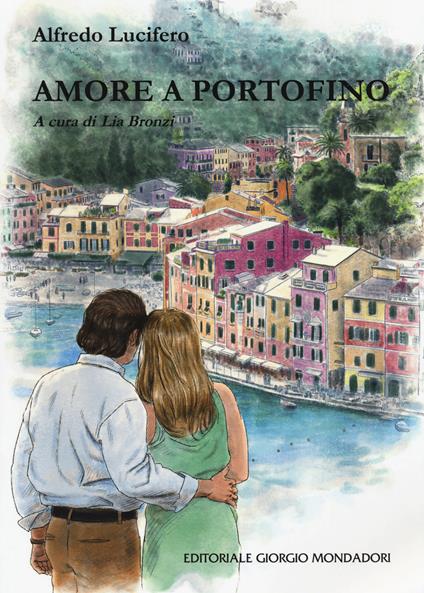 Amore a Portofino - Alfredo Lucifero - copertina