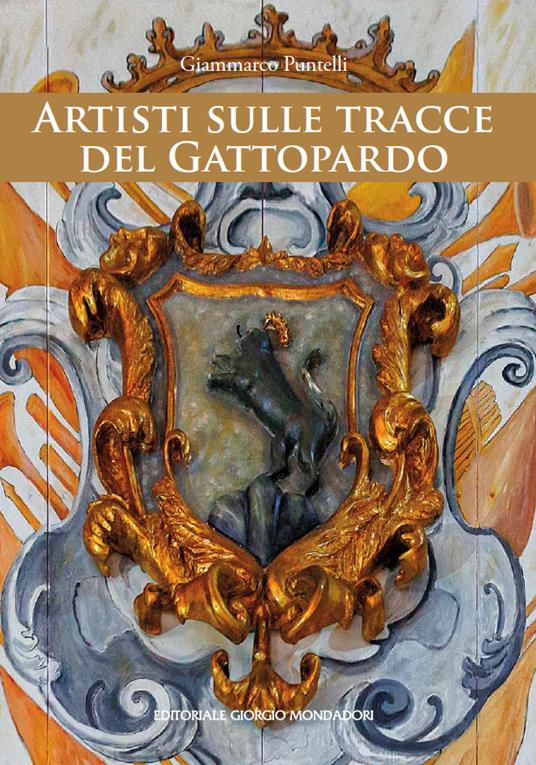 Artisti sulle tracce del Gattopardo - Giammarco Puntelli - copertina