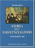 Storia dell'esistenzialismo da Kierkegaard ad oggi