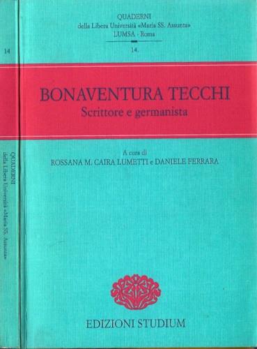 Bonaventura Tecchi. Scrittore e germanista - copertina