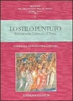 Lo stilo puntuto. Percorsi nella Commedia di Dante