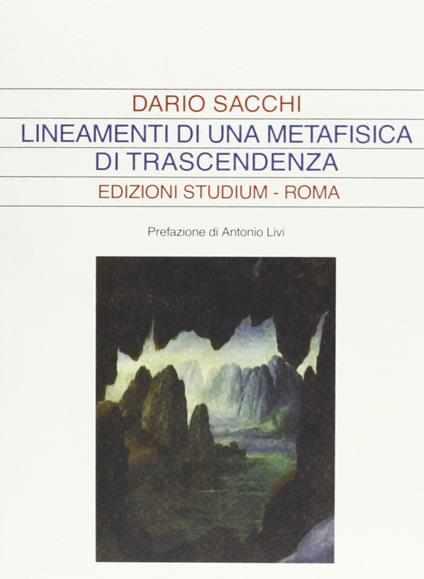 Lineamenti di una metafisica di trascendenza - Dario Sacchi - copertina