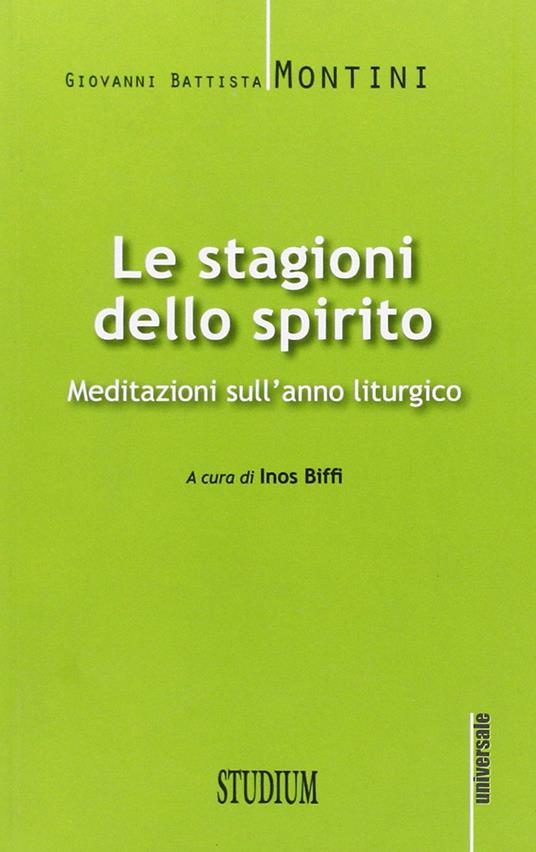Le stagioni dello spirito. Meditazioni sull'anno liturgico - Paolo VI - copertina