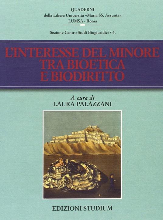 L' interesse del minore tra bioetica e biodiritto - copertina