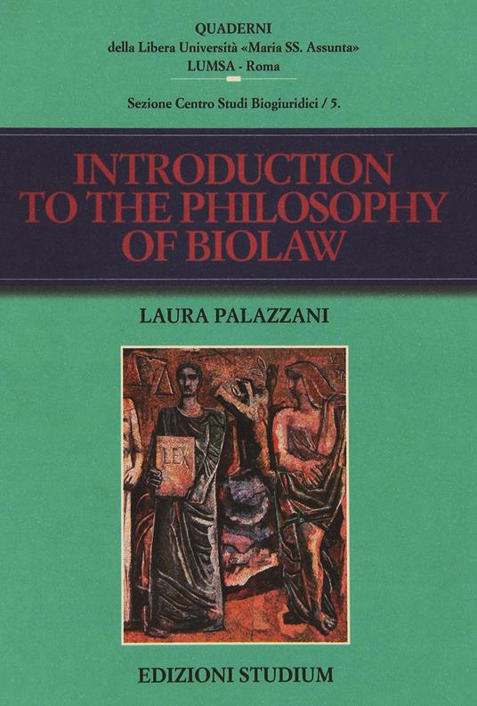 Introuction to the philosophy of biolaw - Laura Palazzani - copertina