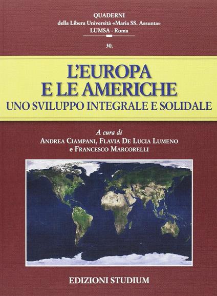 L'Europa e le Americhe. Uno sviluppo integrale e solidale - copertina