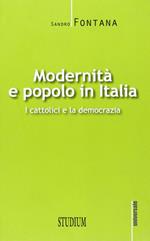 Modernità e popolo in Italia. I cattolici e la democrazia