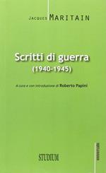 Scritti di guerra (1940-1945)