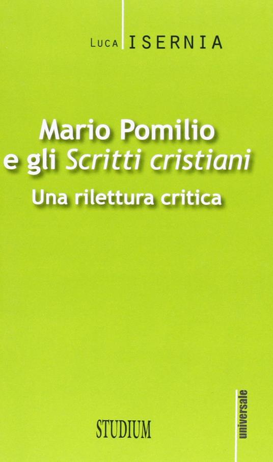 Mario Pomilio e gli «Scritti cristiani». Una rilettura critica - Luca Isernia - copertina