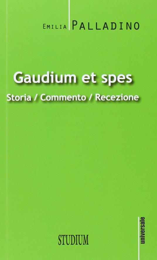 Gaudium et spes di Emilia Palladino 
