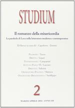 Studium (2014). Vol. 2: Il romanzo della misericordia. La parabola di Luca nella letteratura moderna e contemporanea