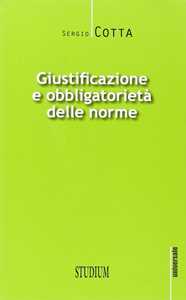 Giustificazione e obbligatorietà delle norme
