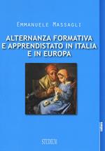 Alternanza formativa e apprendistato in Italia e in Europa