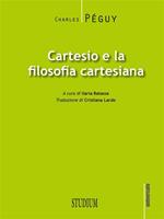 Cartesio e la filosofia cartesiana