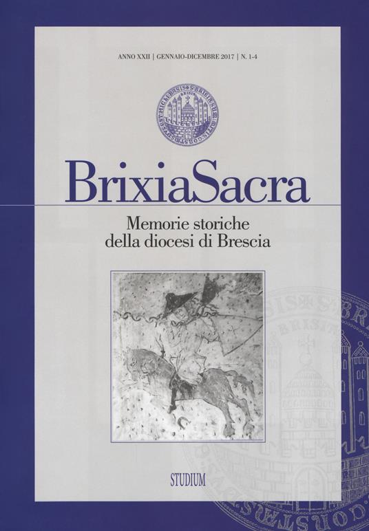 Brixia Sacra (2017). Vol. 1-4 - copertina