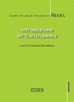 Introduzione all'«Enciclopedia». Testo tedesco a fronte