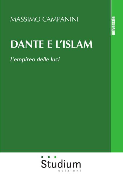 Dante e l'Islam. L'empireo delle luci - Massimo Campanini - copertina