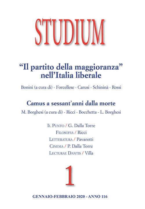 Studium (2020). Vol. 1: Partito della maggioranza» nell'Italia liberale. Camus a sessant'anni dalla morte, «Il. - copertina