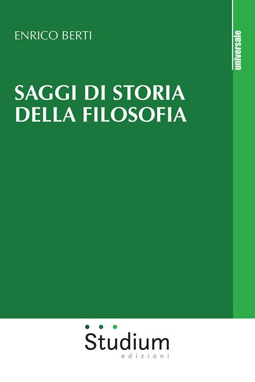 Saggi di storia della filosofia - Enrico Berti - copertina