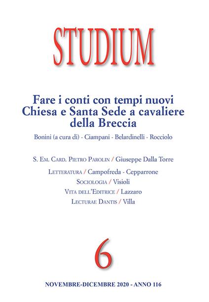 Studium (2020). Vol. 6: Fare i conti con i tempi nuovi. Chiesa e Santa Sede a cavaliere della Breccia - copertina