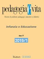 Pedagogia e vita (2019). Vol. 1: Pedagogia e vita (2019)