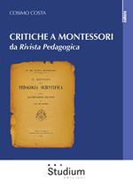 Critiche a Montessori da «Rivista Pedagogica»